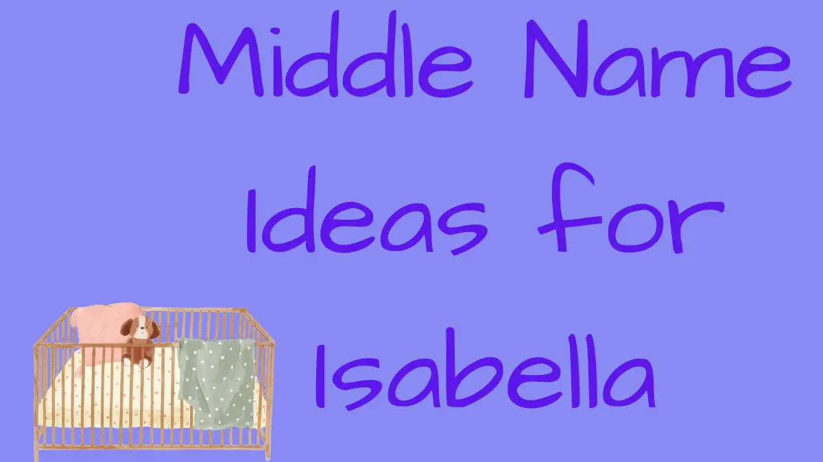 Isabella middle name ideas