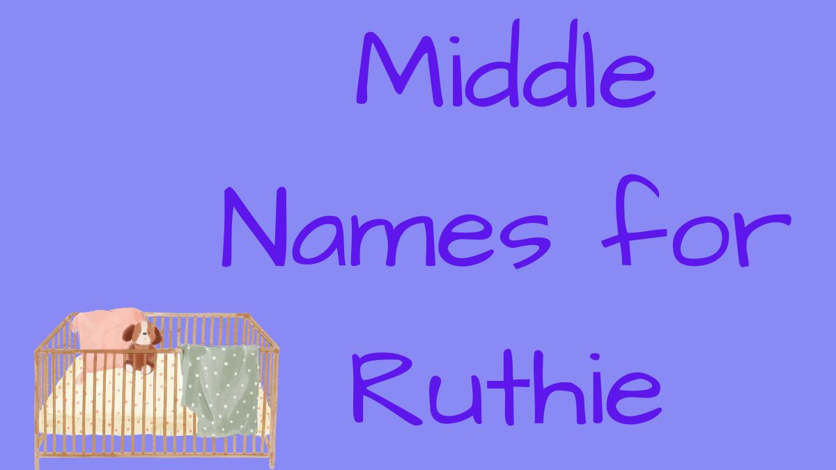 Middle names that go with Ruthie