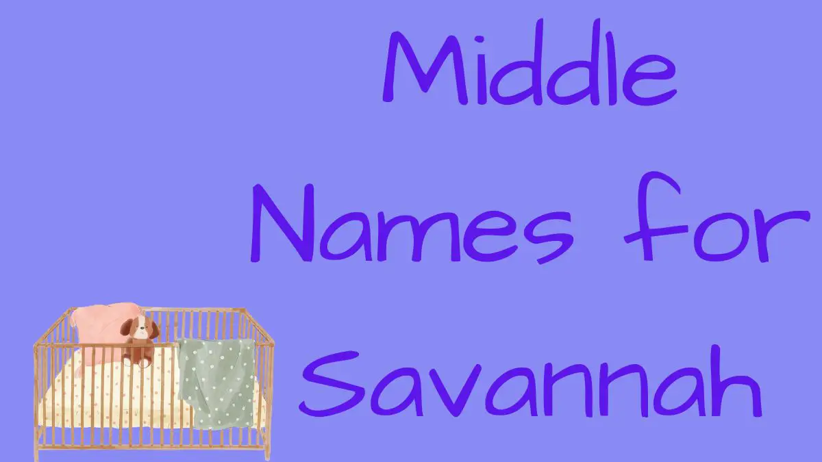 Middle names for Savannah