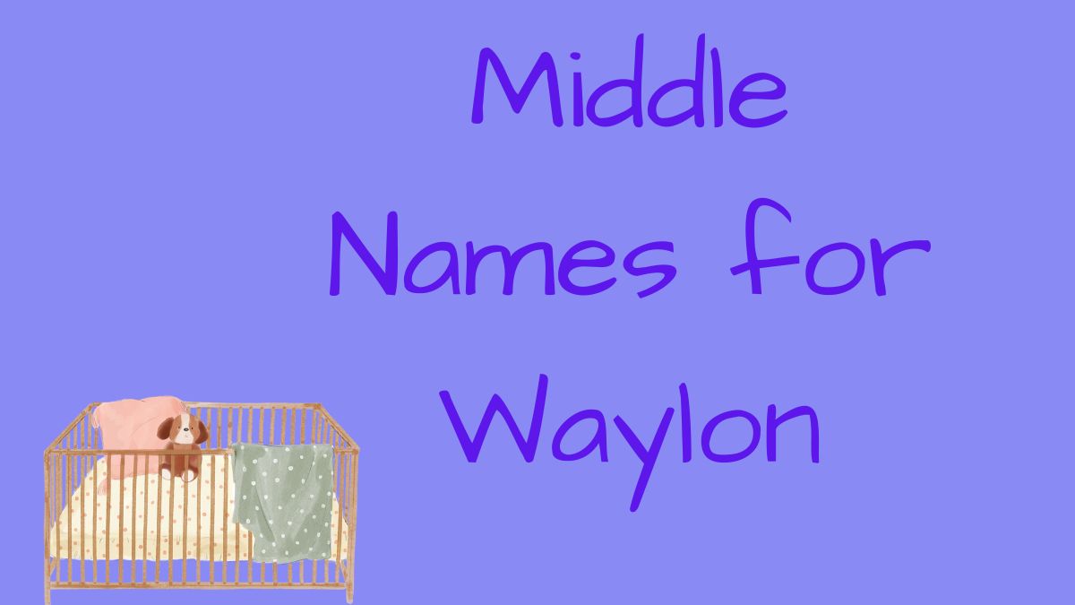 waylon middle name ideas